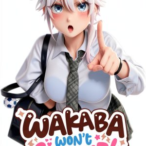 Wakaba Wont Give Up Humorous School Life Romance Manga-0